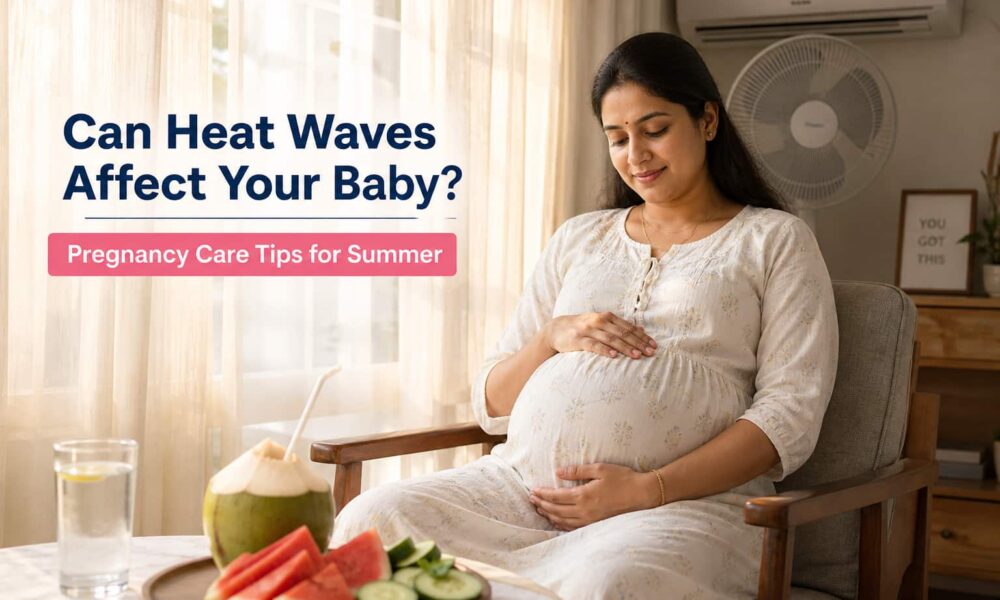 Can Heat Waves Effect Your Baby