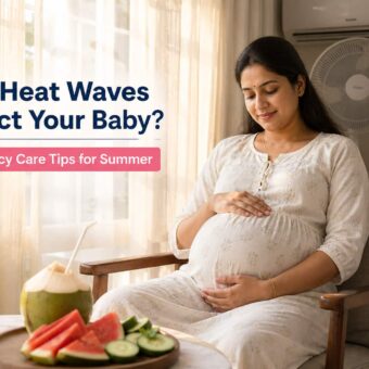Can Heat Waves Effect Your Baby