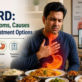 GERD: Symptoms, Causes and Treatment Options
