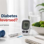 Can Diabetes Be Reversed? Evidence, Options & What Science Actually Says