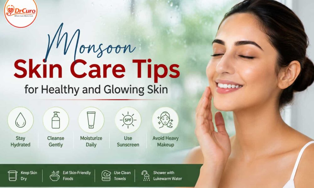 monsoon skin care tips